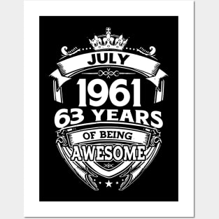 July 1961 63 Years Of Being Awesome 63rd Birthday Posters and Art